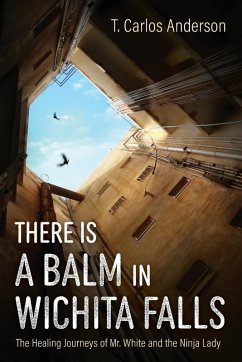 There Is a Balm in Wichita Falls There Is a Balm in Wichita Falls