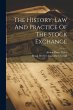 The History, Law And Practice Of The... - Bild 1