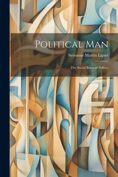 Cover Political Man: the Social Bases of Politics