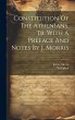 Constitution Of The Athenians, Tr. With... - Bild 1