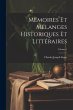 Mémoires Et Mélanges Historiques Et... - Bild 1
