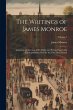 The Writings of James Monroe: Including... - Bild 1