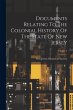 Documents Relating To The Colonial... - Bild 1