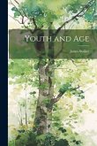 Youth and Age Youth and Age