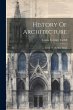 History Of Architecture: From The... - Bild 1
