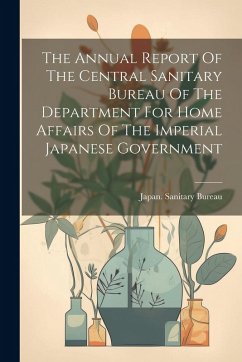 Cover The Annual Report Of The Central Sanitary Bureau Of The Department For Home Affairs Of The Imperial Japanese Government