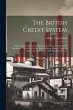 The British Credit System - Bild 1