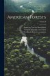 American Forests; Volume 6 - Bild 1