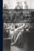 The Never-never Land