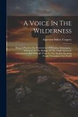 A Voice In The Wilderness: Being A Plea For The Restoration Of Primitive Christianity: Addressed To The Bishops Of The Anglo-american Communion A