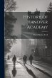 History of Hanover Academy - Bild 1