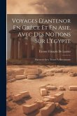 Voyages D'antenor En Grèce Et En Asie, Avec Des Notions Sur L'égypte: Manuscrit Grec Trouvé À Herculanum