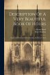 Description Of A Very Beautiful Book Of... - Bild 1