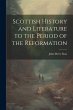 Scottish History and Literature to the... - Bild 1