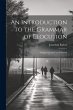 An Introduction to the Grammar of... - Bild 1
