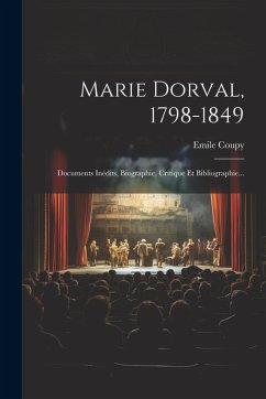 Cover Marie Dorval, 1798-1849