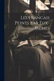 Les Francais Peints Par Eux-Mêmes; Volume 6