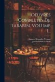 Oeuvres Complètes De Tabarin, Volume 1...