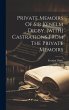 Private Memoirs Of Sir Kenelm Digby.... - Bild 1