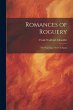 Romances of Roguery: The Picaresque... - Bild 1