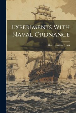 Cover Experiments With Naval Ordnance: H.m.s. 