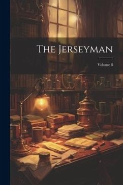 The Jerseyman; Volume 8 - Anonymous