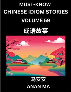 Cover Chinese Idiom Stories (Part 59)- Learn Chinese History and Culture by Reading Must-know Traditional Chinese Stories, Easy Lessons, Vocabulary, Pinyin, English, Simplified Characters, HSK All Levels
