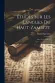 Études Sur Les Langues Du Haut-zambèze: Ptie. Textes Soubiya