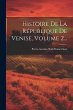 Histoire De La République De Venise,... - Bild 1