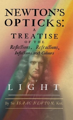 Newton's Opticks - Newton, Isaac