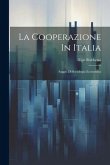 La Cooperazione In Italia: Saggio Di Sociologia Economica