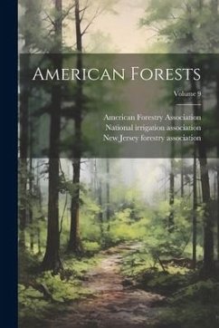 American Forests; Volume 9