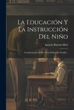 Cover La Educación Y La Instrucción Del Niño