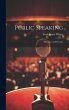 Public Speaking: Principles And Practice - Bild 1