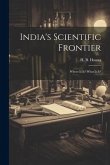 India's Scientific Frontier: Where Is It? What Is It?