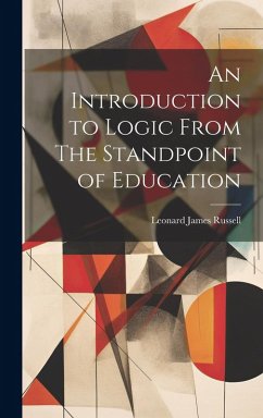 Cover An Introduction to Logic From The Standpoint of Education