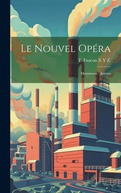 Le Nouvel Opéra - Y Z, T Faucon X