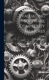 Evaluating Software Complexity Measures