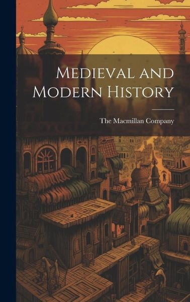 Medieval and Modern History