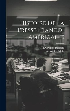 Cover Histoire de la Presse Franco-Américaine