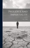 Prejudice And Impartiality Prejudice And Impartiality