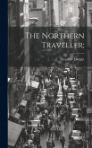 The Northern Traveller; The Northern Traveller;