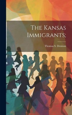 Cover The Kansas Immigrants;