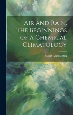 Cover Air and Rain. The Beginnings of a Chemical Climatology