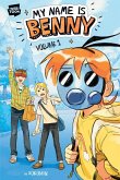 My Name Is Benny Vol. 1 My Name Is Benny Vol. 1