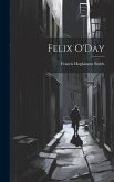 Felix O'Day