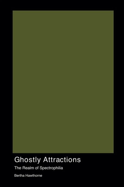 Ghostly Attractions Ghostly Attractions