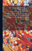 The Differentiation and Specificity of Corresponding Proteins and Other Vital Substances in Relation to Biological Classification and Organic Evolutio The Differentiation and Specificity of Corresponding Proteins and Other Vital Substances in Relation to Biological Classification and Organic Evolutio