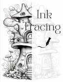 Ink Tracing Ink Tracing