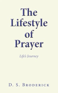 The Lifestyle of Prayer